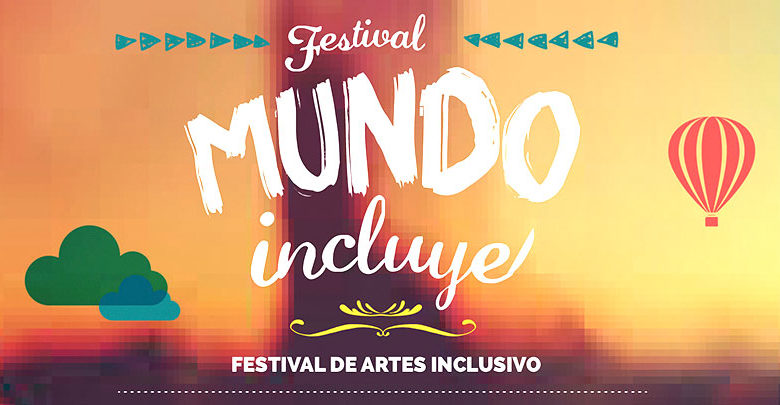 Festival Mundo Incluye 2018