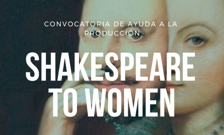 Shakespeare to women
