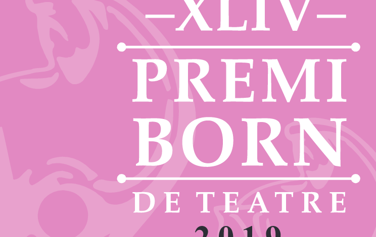 Premi Born de Teatre 2019