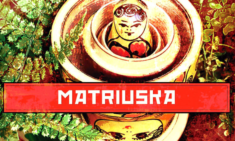 Matriuska