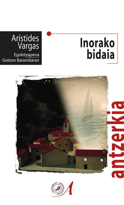 PORTADA INORAKO BIDAIA ARISTIDES VARGAS EDITORIAL ARTEZBLAI