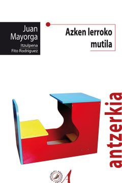 portada azke lerroko mutila juan mayorga editorial artezblai
