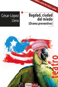 portada bagdad ciudad del miedo cesar lopez llera editorial artezblai