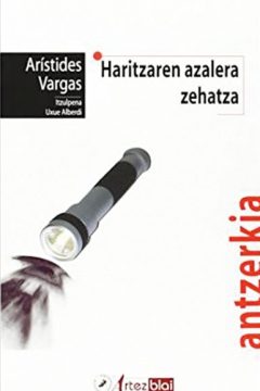 portada haritzaren azalera zehatza aristides vargas editorial artezblai