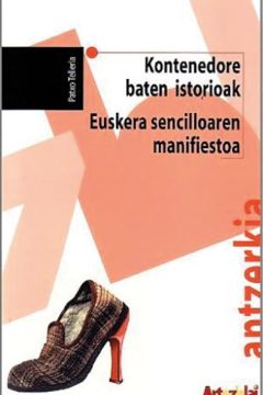 portada kontenedore baten istorioak euskera sencilloaren manifiestoa patxo telleria editorial artezblai