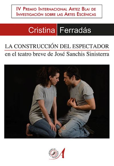 portada la construccion del espectador en el teatro breve cristina ferradas editorial artezblai