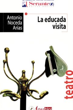 portada la educada visita antonio noceda arias editorial artezblai