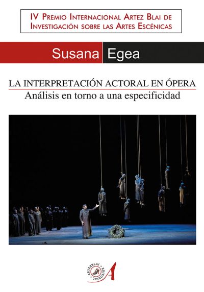 portada la interpretacion actoral en la opera susana egea editorial artezblai