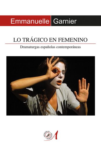 portada lo tragico en femenino emmanuelle granier editorial artezblai