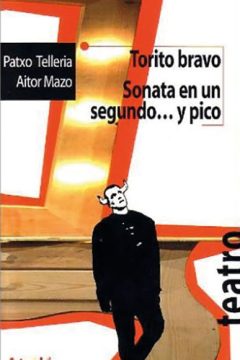 portada torito bravo sonata en un segundo y pico patxo telleria aitor mazo editorial artezblai