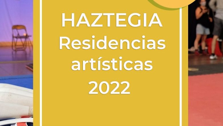 Haztegia Residencias Artisticas 2022
