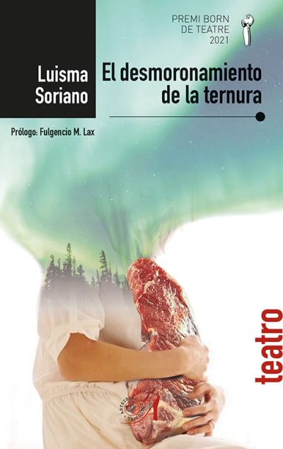 portada el desmoronamiento de la ternura luisma soriano editorial artezblai