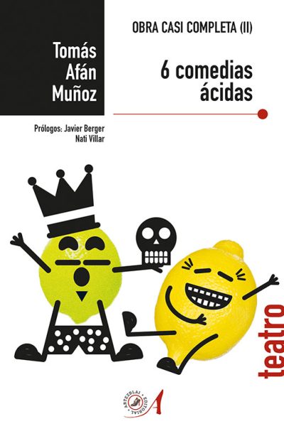 libro 6 comedias acidas tomas afan editorial artezblai