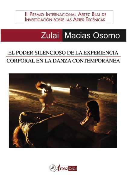 El poder silencioso de la experiencia corporal en la danza contemporánea